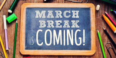 March Break Activities