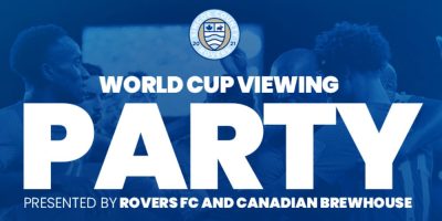 Rovers and The Canadian Brewhouse World Cup Viewing Party