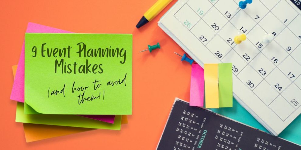 Event Planning Mistakes