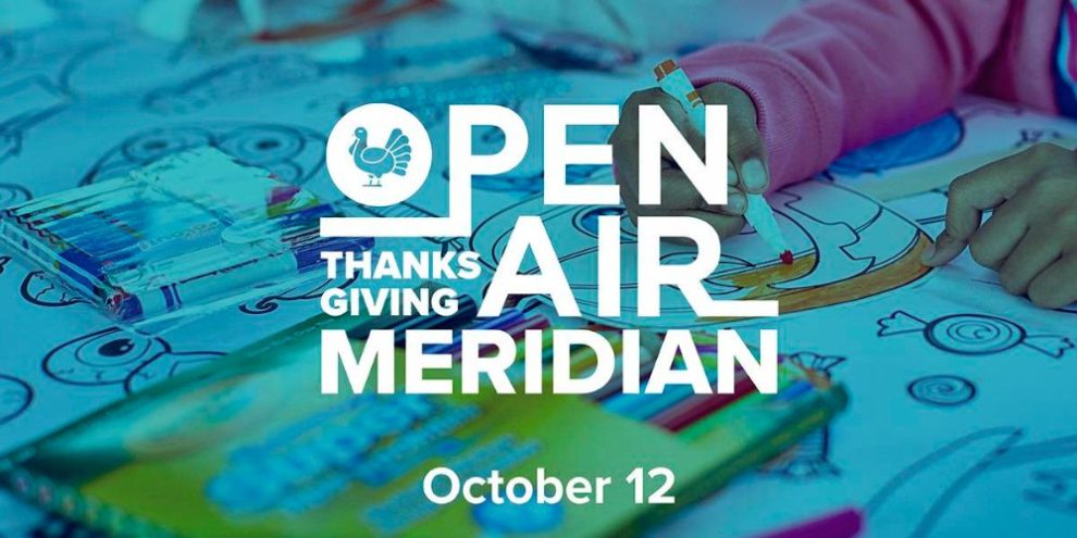 Open Air Meridian Thanksgiving