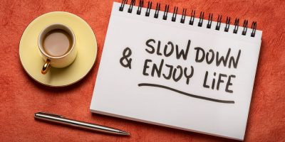 Slowing down to enjoy life, and boost productivity