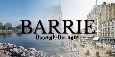 History of Barrie through the ages