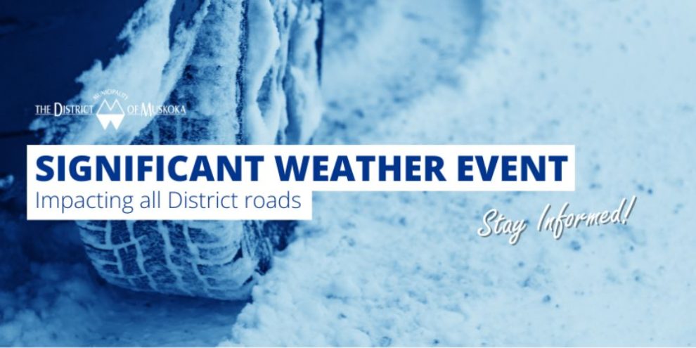 District of Muskoka declares Significant Weather Event